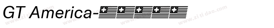 GT America字体转换